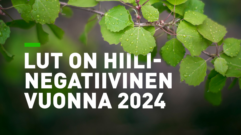 LUT on hiilinegatiivinen vuonna 2024.